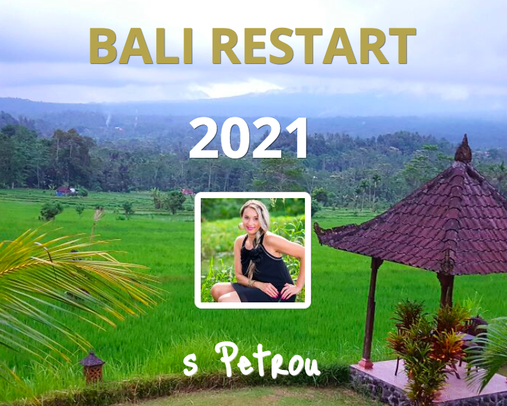Bali RESTART s Petrou 2021